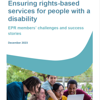 EPR Study “Ensuring rights-based services for people with a disability EPR members’ challenges and success stories”