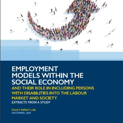 Employment Models within Social Economy and role in including PWD into Labour Market and Society