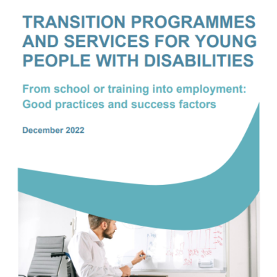 EPR Report “Transition programmes and services for young people with disabilities from school or training into employment: Good practices and success factors”