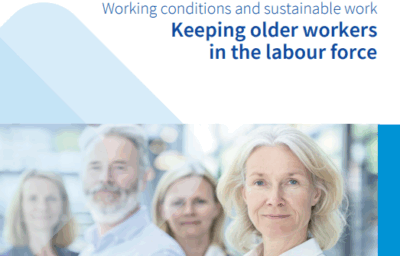 EUROFOUND report provides recommendations to keep older workers in the labour force